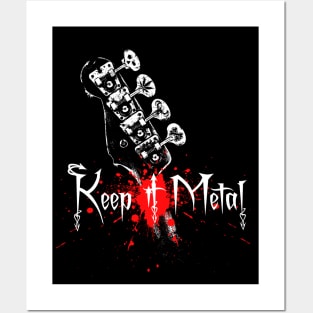 Keep it Metal-Bass Guitar Posters and Art